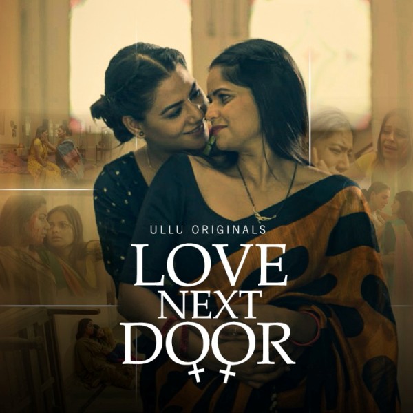 Love Next Door ULLU Web Series