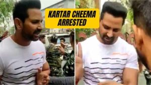 Punjabi Actor Kartar Cheema Arrested After Being Accused NSUI