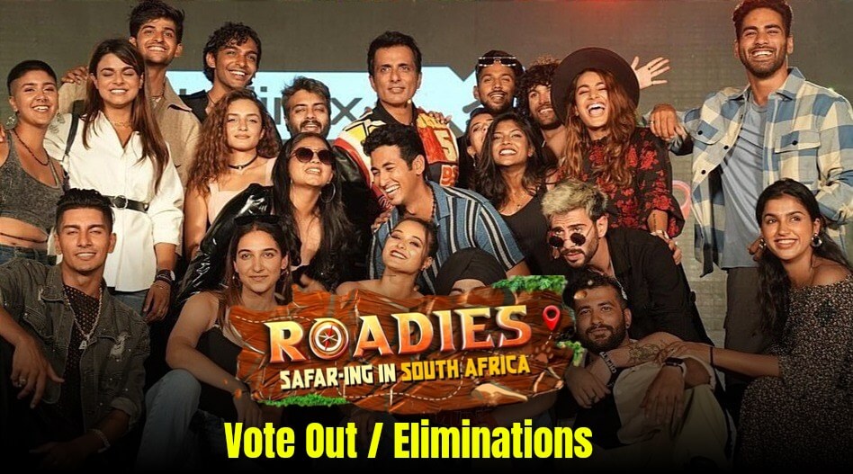 Today's MTV Roadies Elimination 15th May 2022 Written Update
